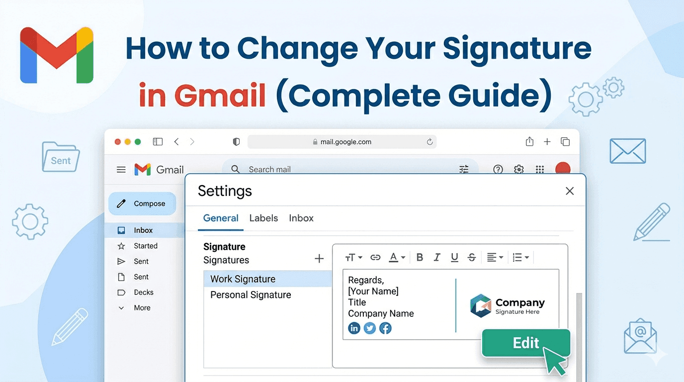 How to Change Your Signature in Gmail | Step-by-Step Guide